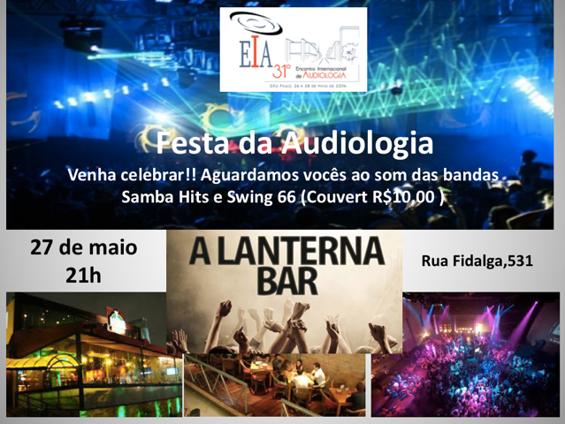 FESTA DA AUDIOLOGIA no Lanterna Bar Restaurante & Dancing imagem - FESTA DA AUDIOLOGIA no Lanterna Bar Restaurante & Dancing